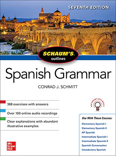 Book cover: "Spanish Grammar" by Conrad J. Schmitt, with a Spanish cityscape.