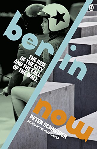 Book cover: woman with helmet near concrete steps, bold title "Berlin Now".