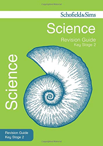 Schofield and Sims Key Stage 2 Science revision guide with a blue ammonite illustration.