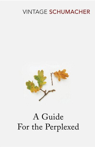 Book cover: "A Guide For the Perplexed" with oak leaves illustration.