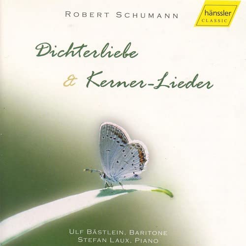 Schumann / Bastlein / Laux - Dichterliebe & Kerner-Lieder [CD]