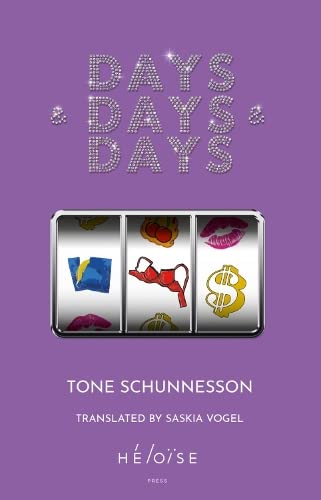 Book cover: "DAYS & DAYS & DAYS" with slot machine imagery and text.