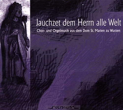 Schutz / Reger / Smith / Dicke - Jachzet dem Herr alle Welt [CD]