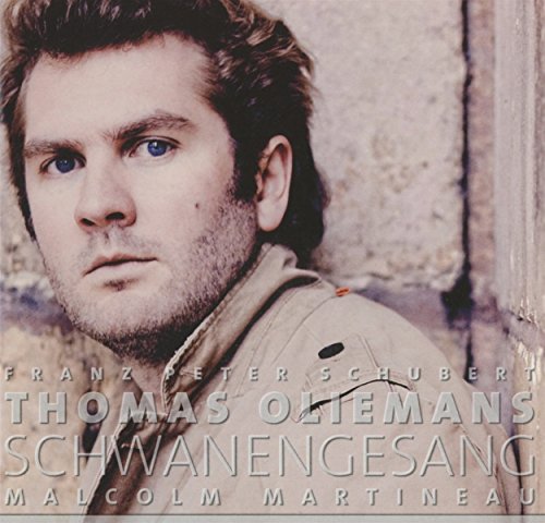 CD cover featuring portrait of Thomas Oliemans, with text "Schwanengesang.