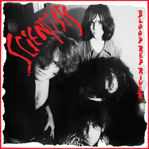 Album cover for Scientists’ “Blood Red River” featuring a black and white band portrait.