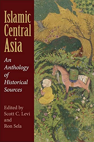 Book cover: “Islamic Central Asia” with a historical painting of a horse and rider.