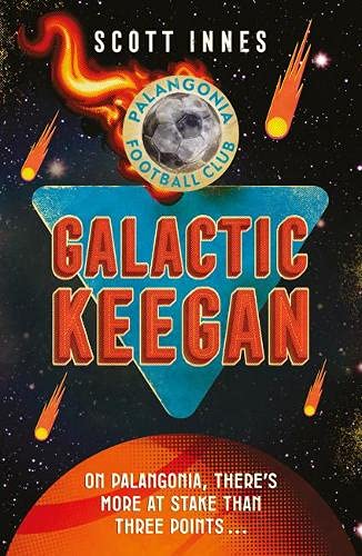 Book cover titled Galactic Keegan featuring a soccer ball, space background, and orange planet.