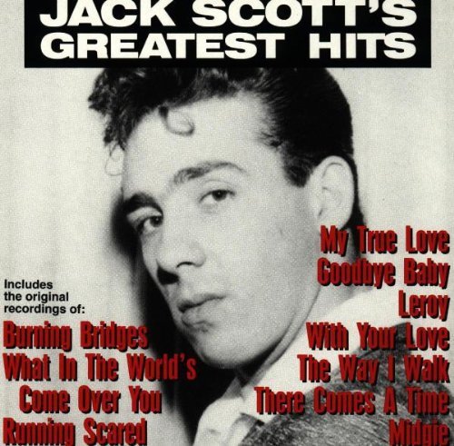 CD cover for Jack Scott’s “Greatest Hits” featuring a black and white portrait.
