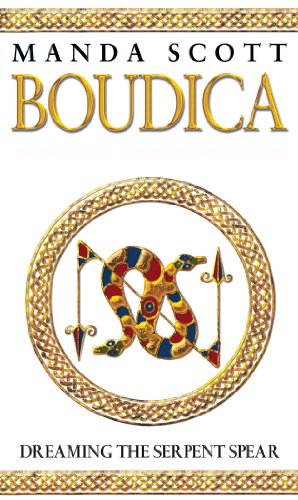 Book cover for Manda Scott's Boudica: Dreaming the Serpent Spear featuring a central snake emblem.