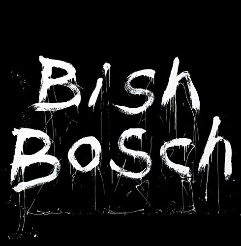 Black background with white, dripped lettering spelling “Bish Bosch”.