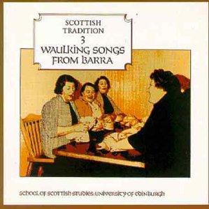 CD cover depicting four women waulking cloth, Scottish Tradition series.