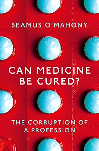 Red book cover with blue pills and white title: "Can Medicine Be Cured?".