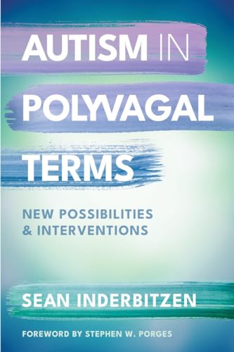 Book cover: "Autism in Polyvagal Terms" by Sean Inderbitzen.