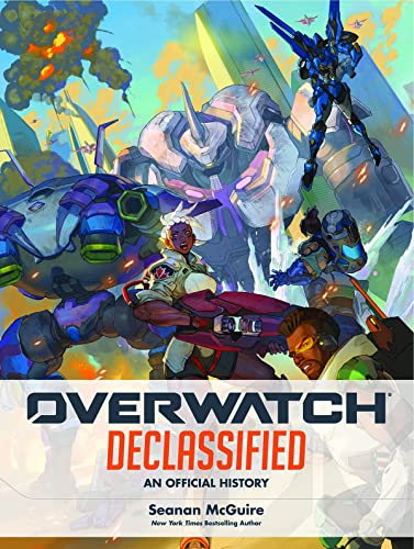 Book cover for “Overwatch: Declassified” featuring diverse heroes in action.