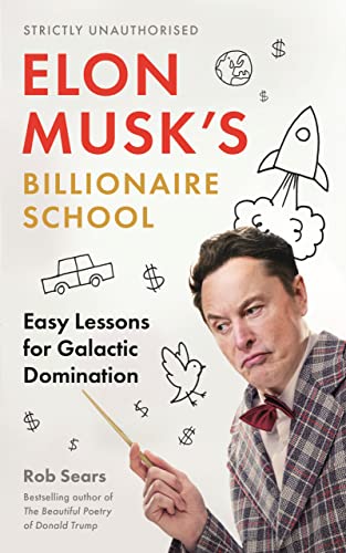 Book cover featuring Elon Musk with doodles of money, a rocket, and Earth.