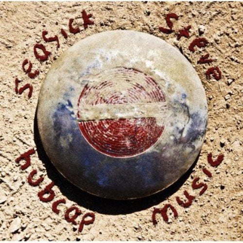 Album cover for Seasick Steve’s “Hubcap Music” featuring a weathered hubcap.