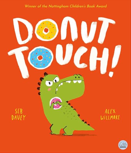 Book cover: orange background, illustrated dinosaur reaching for colorful donuts.