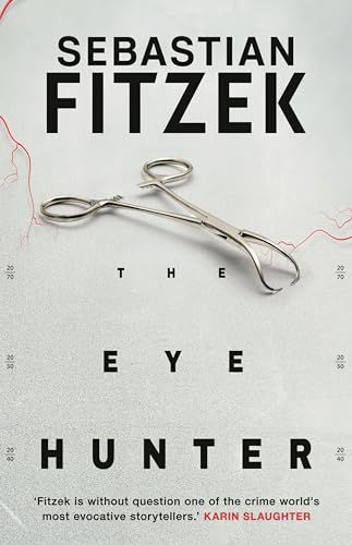 Book cover: "The Eye Hunter" with surgical forceps and red line graphic.