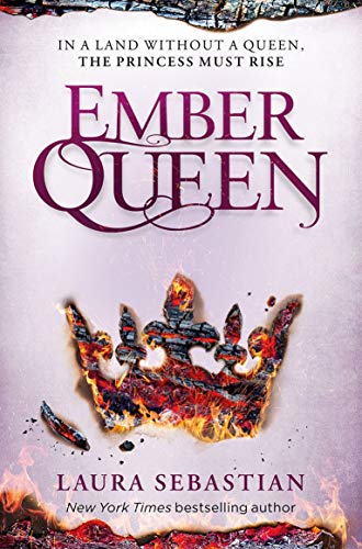 Book cover for "Ember Queen" by Laura Sebastian, featuring a fiery crown.