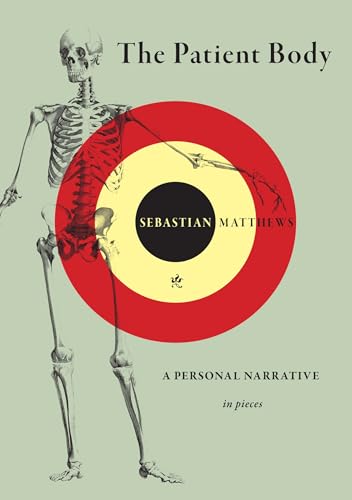 Book cover: skeleton with red target, title “The Patient Body”.