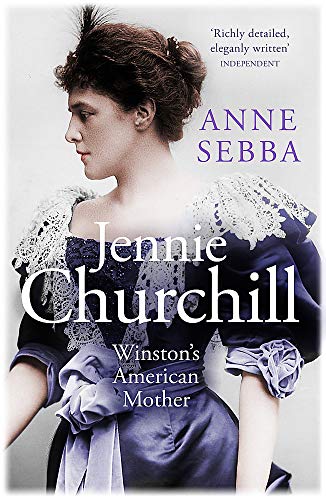 Book cover featuring a portrait of Jennie Churchill in Victorian attire.