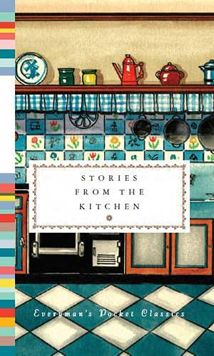 Book cover: “Stories from the Kitchen” with kitchen still life illustration.