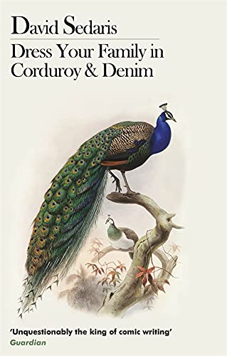 Book cover for Dress Your Family in Corduroy and Denim featuring a peacock illustration.
