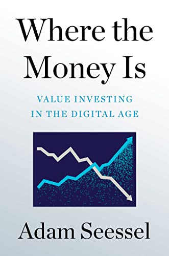 Book cover for Where the Money Is by Adam Seessel with a stock chart.