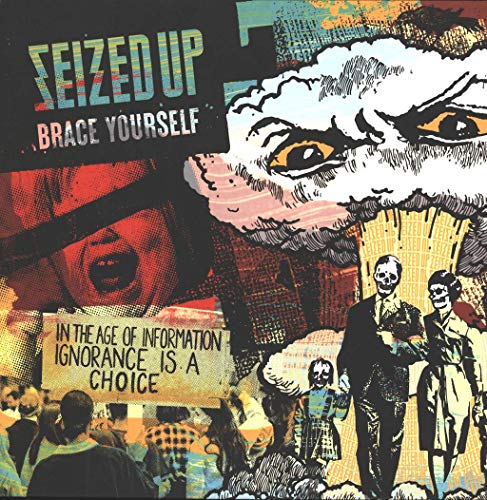 Album cover for Seized Up's "Brace Yourself" featuring distressed illustration and collage.
