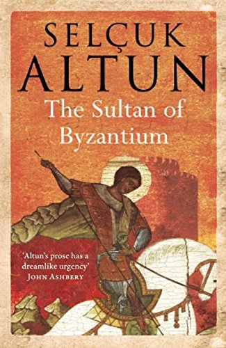 Book cover: "The Sultan of Byzantium" with a mounted figure illustration.