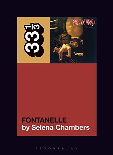 Book cover: dark painting of babies, text “Fontanelle” and “33⅓” series logo.