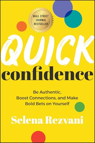 Yellow book cover with bold white text: "Quick confidence" by Selena Rezvani.