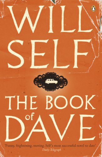Book cover for The Book of Dave by Will Self on an orange background.