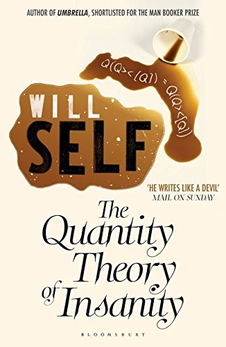Book cover: “The Quantity Theory of Insanity” with spilled coffee imagery.