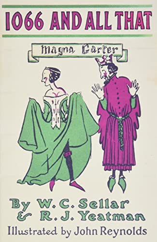 Book cover: "1066 and All That" with cartoon figures in medieval dress.