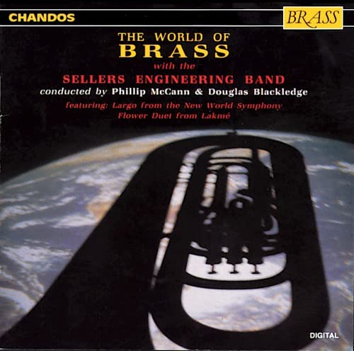 CD cover for "The World of Brass" by Sellers Engineering Band.