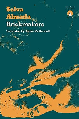 Book cover: "Brickmakers" by Selva Almada, with abstract orange figures.