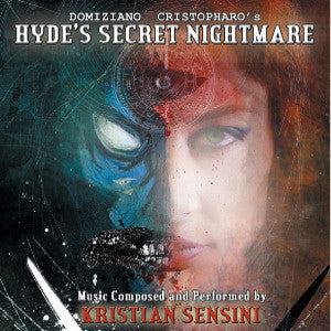 Sensini,kristian - Hyde' Secret Nightmare [CD]