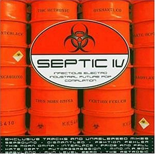 Album cover showing orange barrels with a biohazard symbol and Septic IV text.