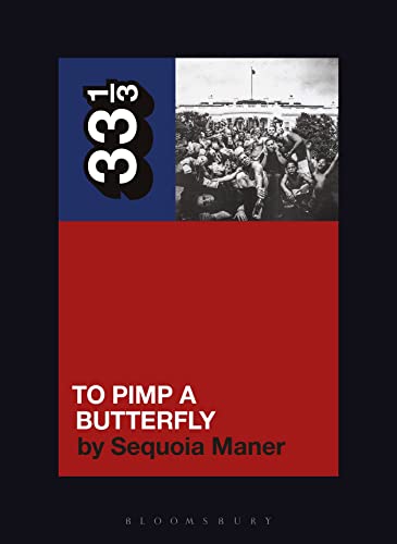 Book cover for "To Pimp a Butterfly" with a crowd scene and red background.
