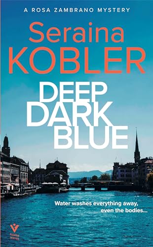 Book cover: “Deep Dark Blue” with a lakeside town scene.