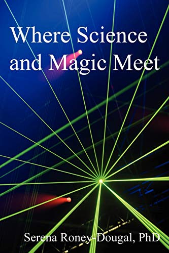 Book cover: “Where Science and Magic Meet” with green laser light effect.