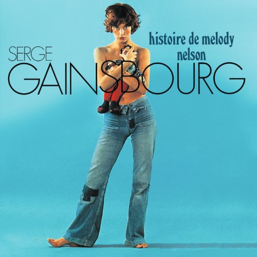 Album cover for Serge Gainsbourg’s “L’Histoire de Melody Nelson” featuring a woman.