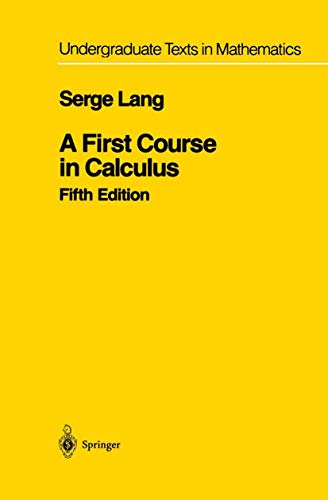 Yellow textbook cover with black text: "A First Course in Calculus".