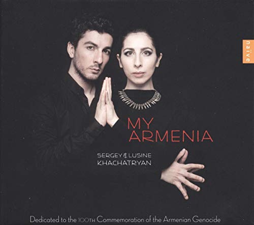CD cover featuring Sergey & Lusine Khachatryan, with red text “MY ARMENIA”.