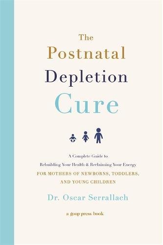 Book cover titled The Postnatal Depletion Cure by Dr. Oscar Serrallach with minimalist icons.