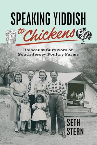 Book cover with family photo, poultry illustration, and title “Speaking Yiddish to Chickens.”
