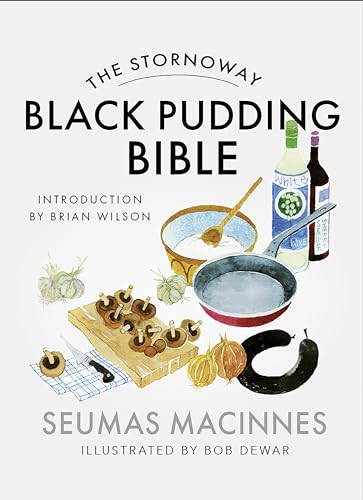 Book cover: "The Stornoway Black Pudding Bible" with food illustration.