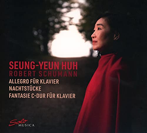 CD cover featuring pianist Seung-yeun Huh and text listing Schumann compositions.