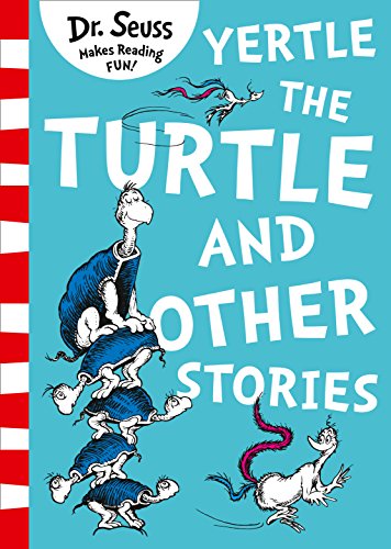 Book cover for “Yertle the Turtle and Other Stories” by Dr. Seuss.
